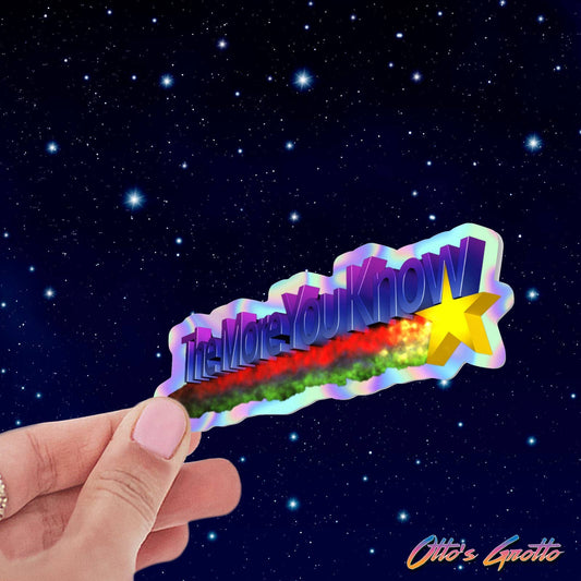 The More You Know Sticker